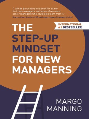 cover image of The Step-Up Mindset for New Managers